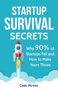 Startup Survival Secrets Book Cover Why 90 percent of startups fail 300 x 457